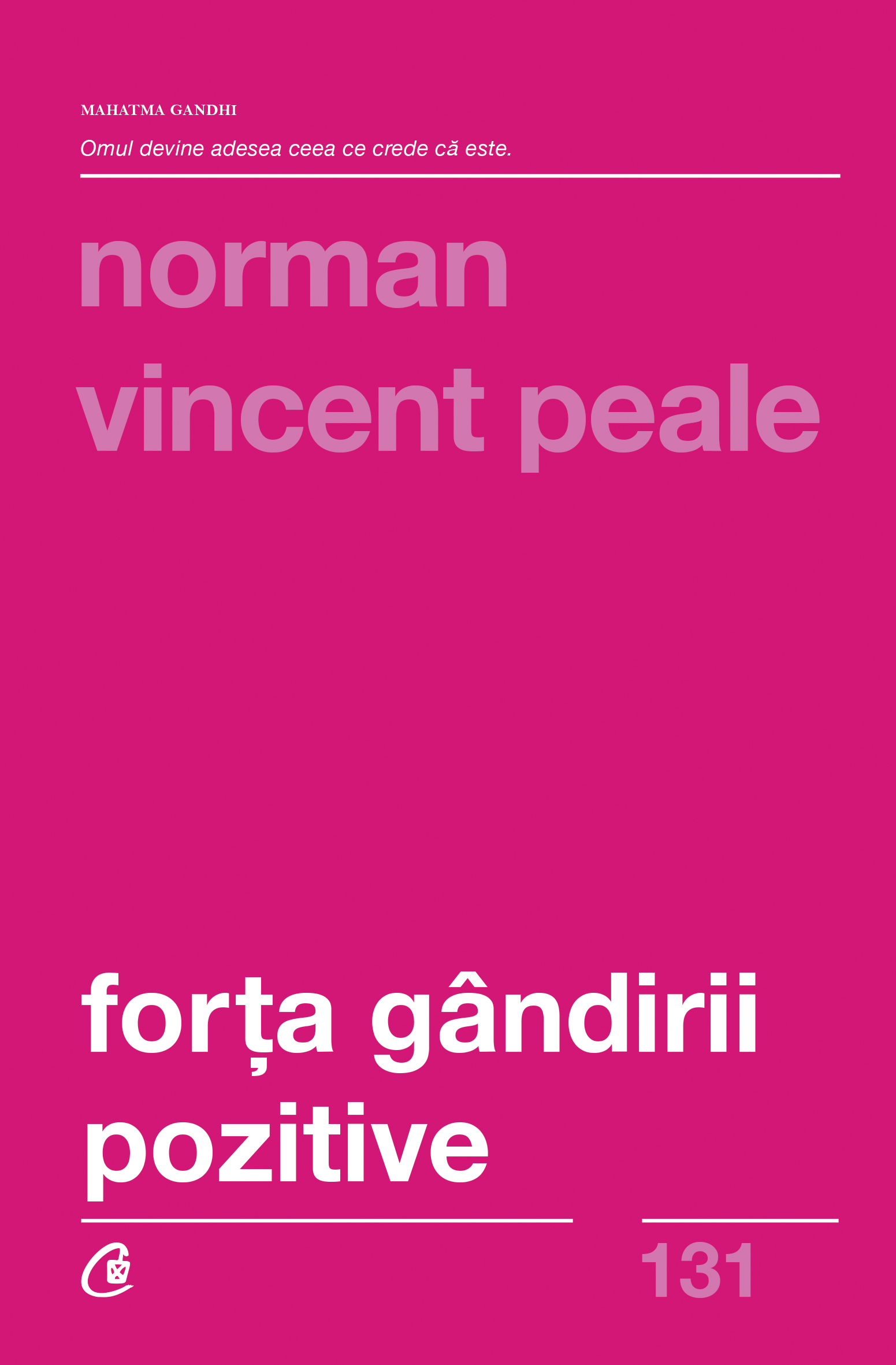 Forța gândirii pozitive